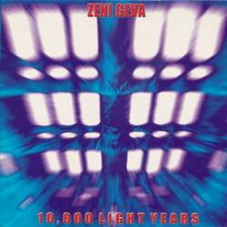 Zeni Geva : 10,000 Light Years